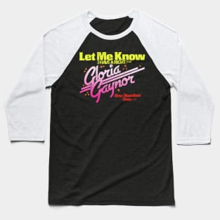 Gloria Gaynor Baseball T-Shirt